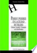 Libro Poder y poderes en la ciudad de Toledo