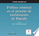 Libro Política criminal en el proceso de vertebración de España