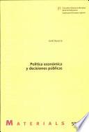 Libro Política económica y decisiones públicas
