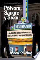 Libro Pólvora, Sangre Y Sexo