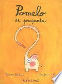 Libro Pomelo se pregunta