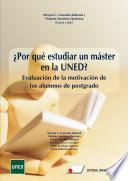 Libro ¿Por qué estudiar un máster en la UNED? Evaluación de la motivación de los alumnos de postgrado