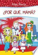 Libro ¿Por qué, mamá?