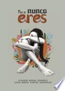 Libro Por si nunca eres