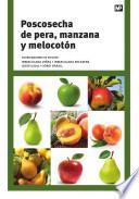 Libro Poscosecha de pera, manzana y melocotón
