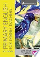 Libro Primary English for Trainee Teachers