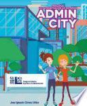 Libro Principios básicos de administración de empresas - Admin City