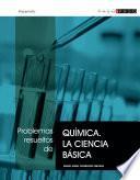 Libro Problemas resueltos de química. La ciencia básica