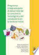 Libro Programa integrado para el desarrollo de la conciencia fonológica y del vocabulario en la lectura inicial
