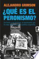 Libro ¿Qué es el peronismo?