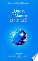 Libro ¿Qué es un maestro espiritual?