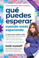 Libro Que puedes esperar cuando estas esperando