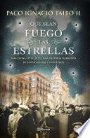 Libro Que sean fuego las estrellas