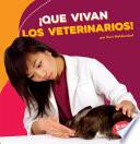 Libro ¡Que vivan los veterinarios!