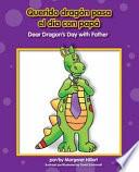 Libro Querido dragón pasa el día con papá / Dear Dragon's Day with Father