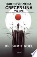 Libro Quiero Volver A Crecer Una Vez Más