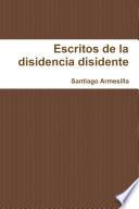 Libro Re-escritos de la disidencia disidente