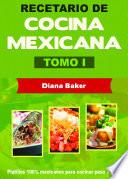 Libro Recetario de Cocina Mexicana Tomo I