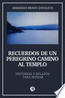 Libro Recuerdos de un peregrino camino al templo