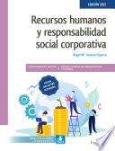 Libro Recursos humanos y responsabilidad social corporativa (Edición 2022)
