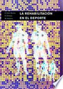 Libro REHABILITACIÓN EN EL DEPORTE, LA (Bicolor)