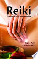 Libro Reiki : cómo curar con la energía cósmica