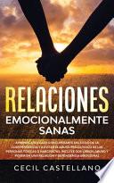 Libro Relaciones Emocionales Sanas