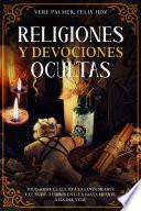 Libro Religiones y Devociones Ocultas