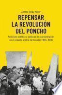Libro Repensar la Revolución del Poncho