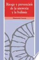 Libro Riesgo y prevención de la anorexia y la bulimia