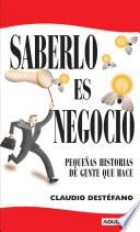 Libro Saberlo es negocio