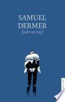 Libro Samuel Dermer sólo su voz