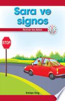 Libro Sara ve signos: Revisar los datos (Sara Sees Signs: Looking at Data)