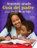 Libro Segundo grado Guía del padre para el éxito de su hijo (Second Grade Parent Guide for Your