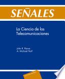Libro Señales. La ciencia de las telecomunicaciones