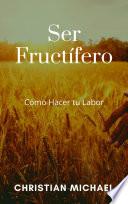 Libro Ser Fructífero
