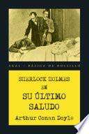Libro Sherlock Holmes. Su último saludo