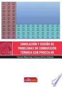 Libro Simulación y diseño de problemas de conducción térmica con PROCCA-09
