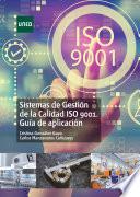 Sistemas de Gestión de la Calidad ISO 9001 Guía de aplicación