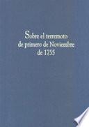 Libro SOBRE EL TERREMOTO DE PRIMERO DE NOVIEMBRE DE 1755