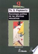 Libro Sociología política de las reformas educativas