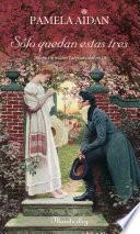 Libro Sólo quedan estas tres