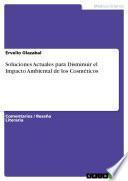 Libro Soluciones Actuales para Disminuir el Impacto Ambiental de los Cosméticos