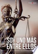 Libro SOY UNO MÁS ENTRE ELLOS