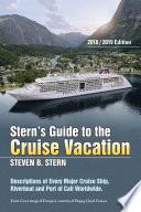Libro Stern’s Guide to the Cruise Vacation: 2018/2019 Edition