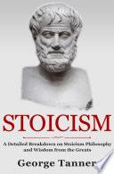 Libro Stoicism: A Detailed Breakdown of Stoicism Philosophy and Wisdom from the Greats