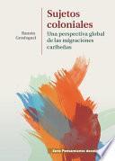 Libro Sujetos coloniales