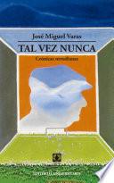 Libro Tal vez nunca