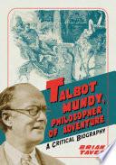 Libro Talbot Mundy, Philosopher of Adventure