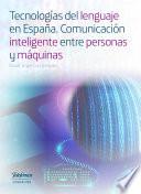 Libro Tecnologías del lenguaje en España